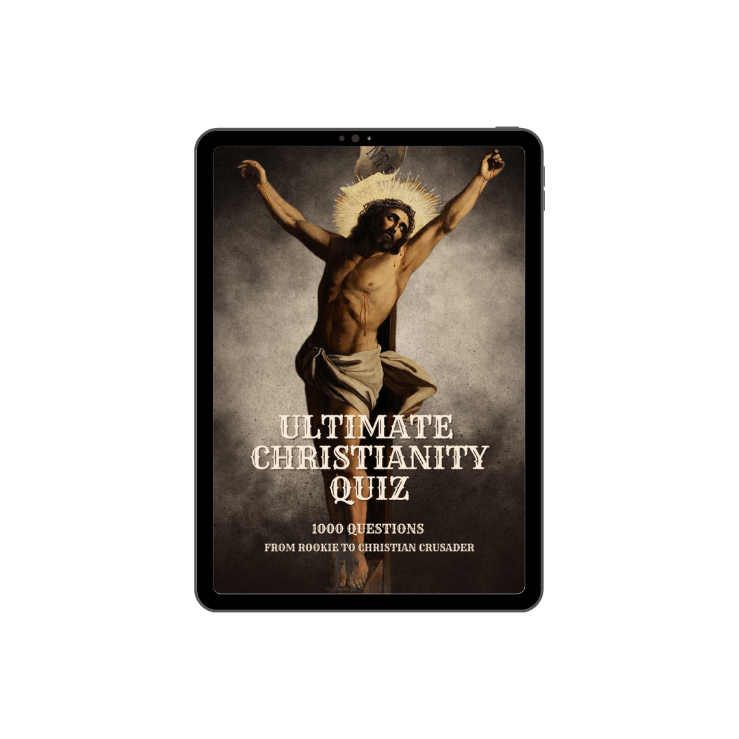 Christianity Question Ultimate Christianity Quiz - 1000 Questions