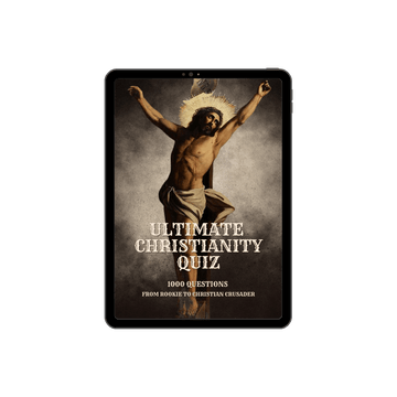 Ultimate Christianity Quiz - 1000 Questions